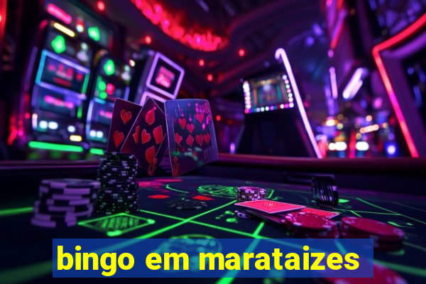 bingo em marataizes